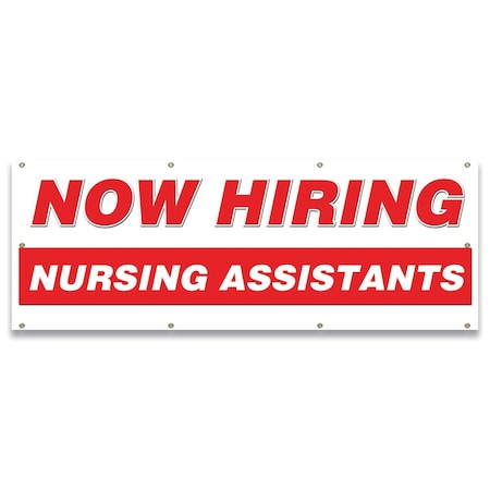 Now Hiring Nursing Assistants Banner Apply Inside Accepting Application Single Sided